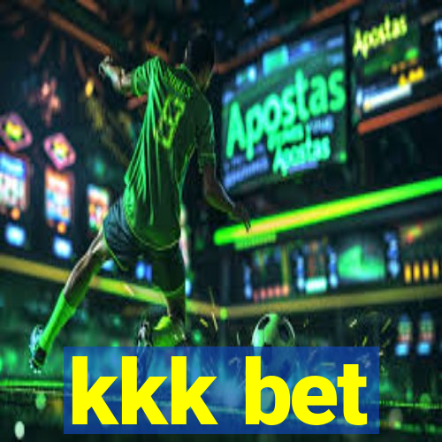 kkk bet